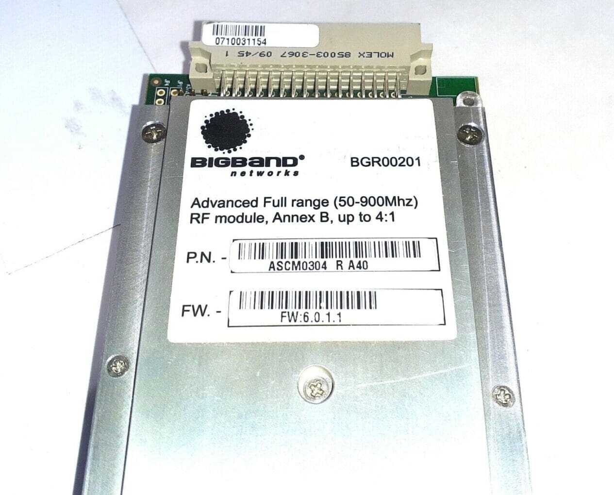 BigBand ARRIS ASCM0304 BGR00201 ADVANCED FULL RANGE (50-900MHZ) RF MODULE